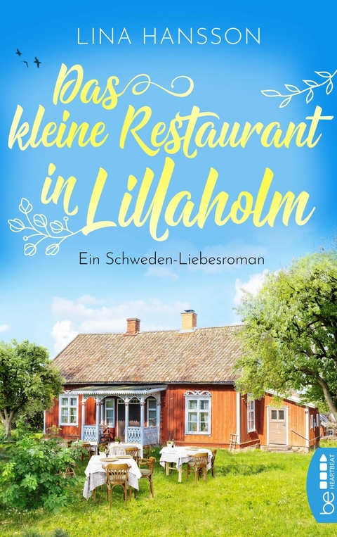 Das kleine Restaurant in Lillaholm - Lina Hansson