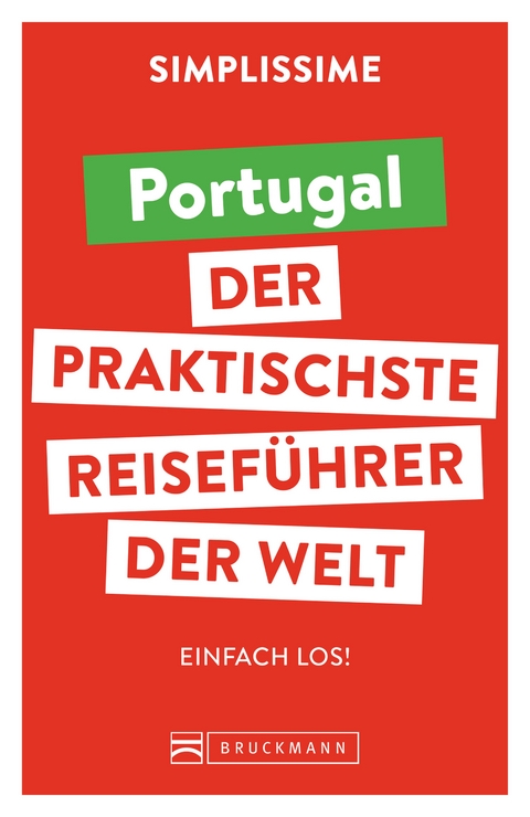 SIMPLISSIME – der praktischste Reiseführer der Welt Portugal