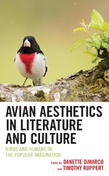 Avian Aesthetics in Literature and Culture - 