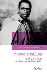 Inkondlo kaZulu -  Benedict Wallet Vilakazi