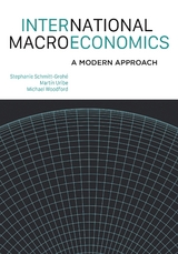 International Macroeconomics -  Stephanie Schmitt-Grohe,  Martin Uribe,  Michael Woodford