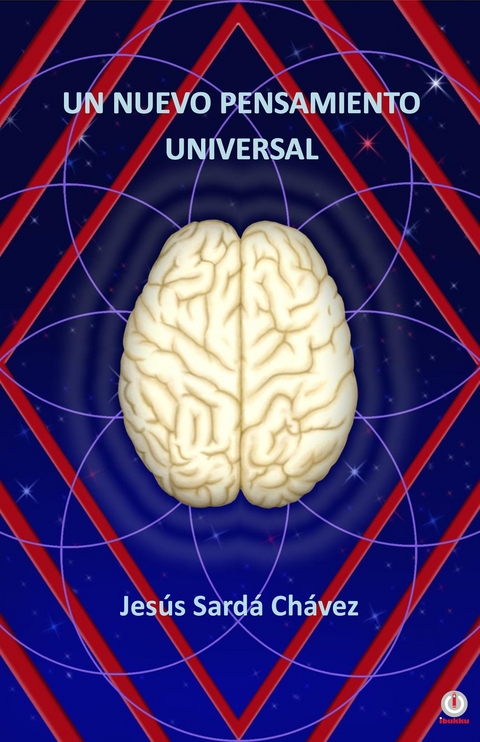Un nuevo pensamiento universal - Jesús Sardá Chávez