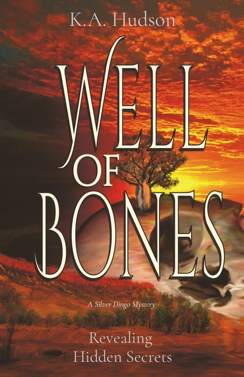 Well of Bones -  K. A. Hudson