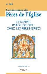 L'homme, image de Dieu, chez les Peres grecs -  Collectif