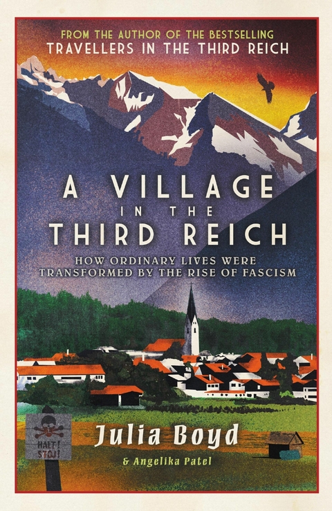 Village in the Third Reich -  Julia Boyd,  Angelika Patel