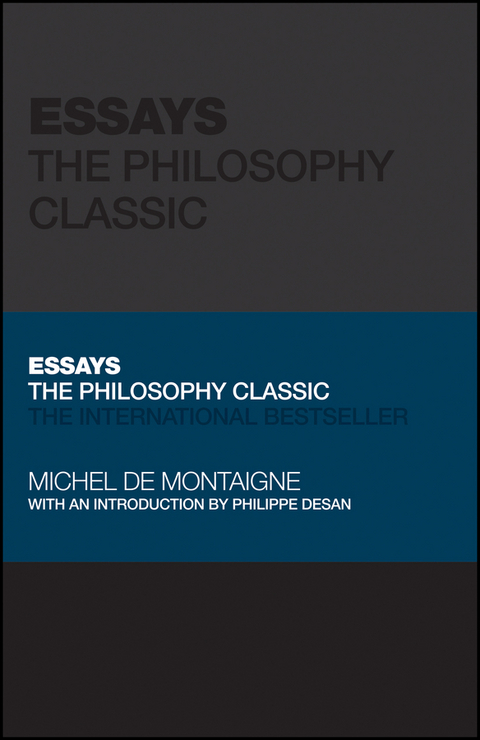 Essays by Montaigne -  Michel de Montaigne