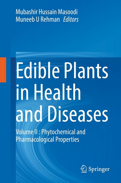 Edible Plants in Health and Diseases - 