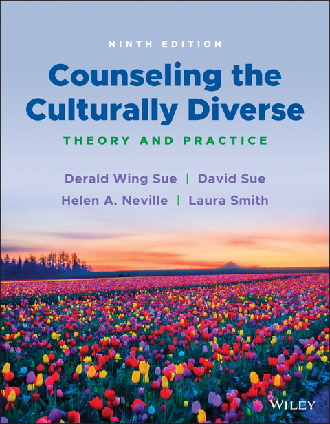 Counseling the Culturally Diverse -  Derald Wing Sue,  David Sue,  Helen A. Neville,  Laura Smith