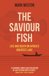 Saviour Fish -  Mark Weston