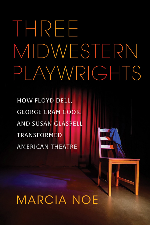 Three Midwestern Playwrights -  Marcia Noe