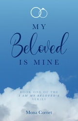 My Beloved is Mine -  Mona Cornet
