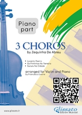 Piano part "3 Choros" by Zequinha De Abreu for Violin & Piano - Zequinha de Abreu