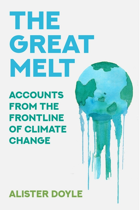 The Great Melt - Alister Doyle