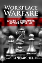 Workplace Warfare -  Courtni Michelle