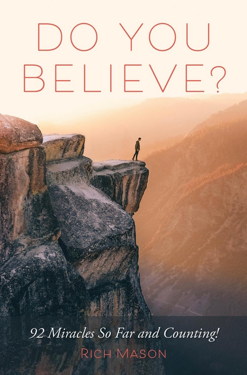 Do You Believe? -  Rich Mason
