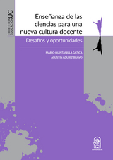 Enseñanza de las ciencias para una nueva cultura docente - Mario Quintanilla, Agustín (coautor) Adúriz-Bravo