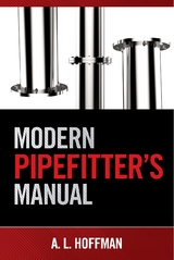 Modern Pipefitter's Manual -  Andrea L. Hoffman