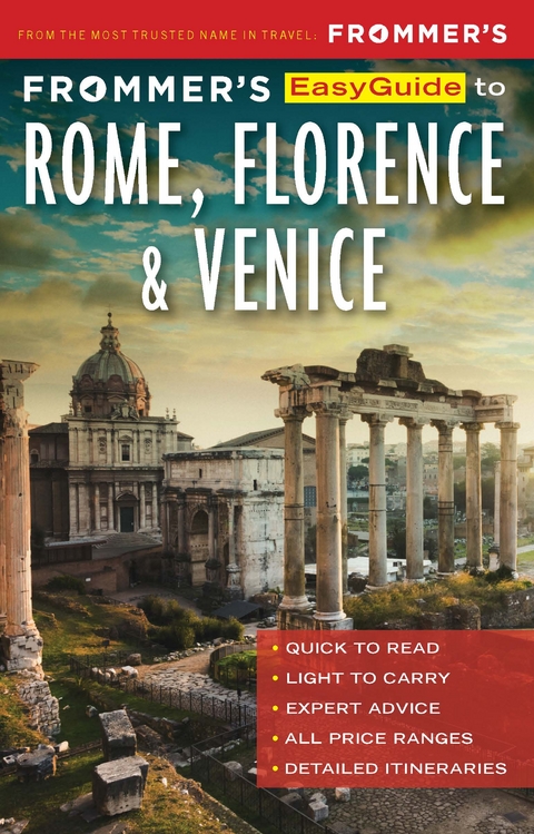 Frommer's EasyGuide to Rome, Florence and Venice -  Elizabeth Heath,  Stephen Keeling,  Donald Strachan
