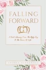 Falling Forward -  Andrea Hernandez