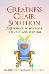 Greatness Chair Solution -  Kathleen Friend