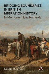 Bridging Boundaries in British Migration History - 