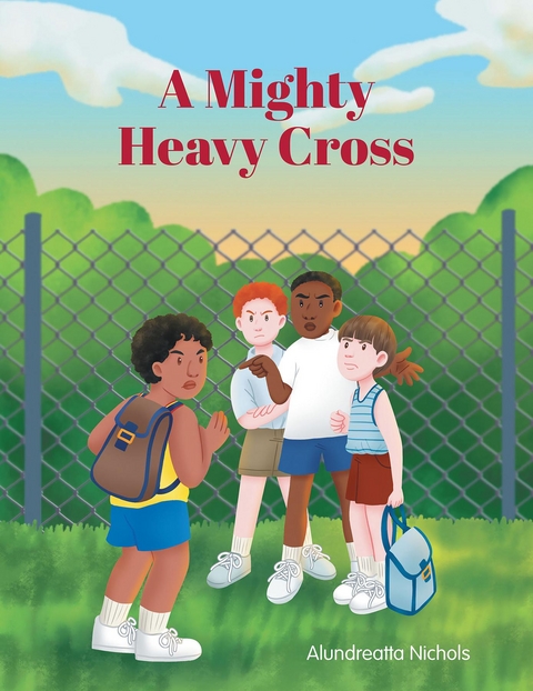 Mighty Heavy Cross -  Alundreatta Nichols