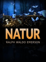 Natur (Übersetzt) - Ralph Waldo Emerson