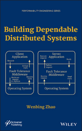 Building Dependable Distributed Systems -  Wenbing Zhao