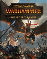 Total War: Warhammer - The Art of the Games -  Paul Davies