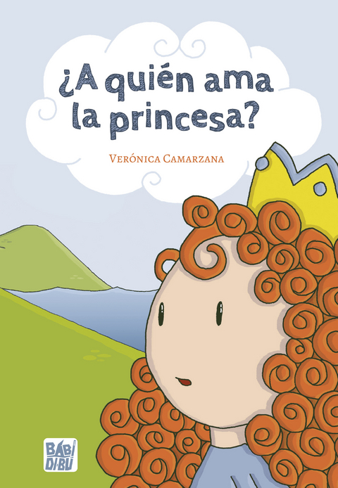 ¿A quién ama la princesa? -  Veronica Camarzana