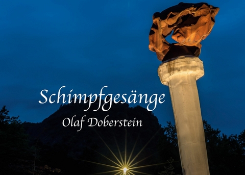 Schimpfgesänge -  Olaf Doberstein