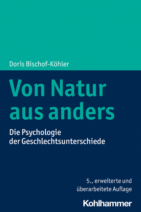 Von Natur aus anders - Doris Bischof-Köhler