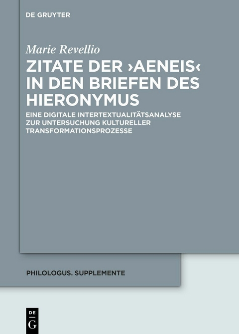 Zitate der >Aeneis< in den Briefen des Hieronymus -  Marie Revellio