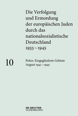 Polen: Die eingegliederten Gebiete August 1941 - 1945 - 
