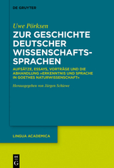 Zur Geschichte deutscher Wissenschaftssprachen -  Uwe Pörksen