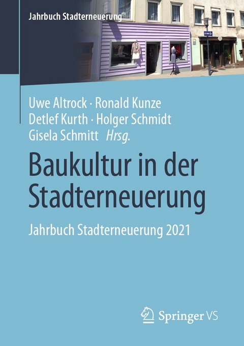 Baukultur in der Stadterneuerung - 