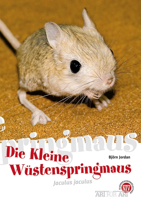 Die Kleine Wüstenspringmaus - Björn Jordan