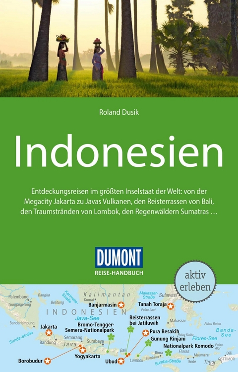 DuMont Reise-Handbuch Reiseführer E-Book Indonesien -  Roland Dusik
