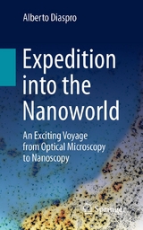 Expedition into the Nanoworld - Alberto Diaspro