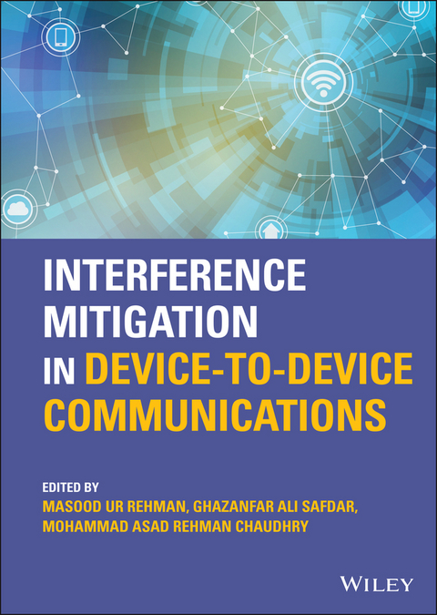 Interference Mitigation in Device-to-Device Communications - 