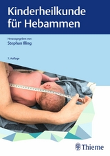 Kinderheilkunde für Hebammen - 