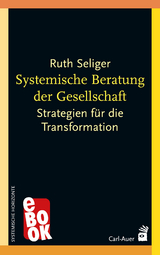 Systemische Beratung der Gesellschaft - Ruth Seliger