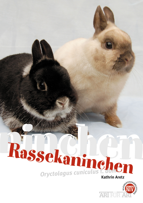 Rassekaninchen - Kathrin Aretz