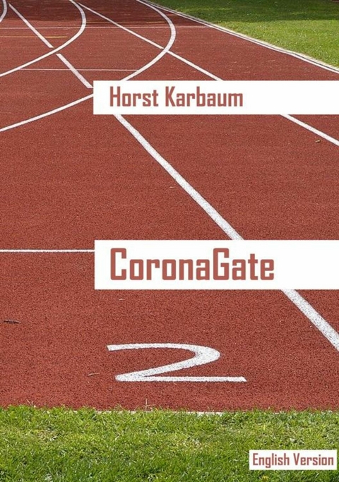 CoronaGate - Horst Karbaum