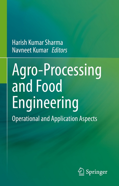 Agro-Processing and Food Engineering - 