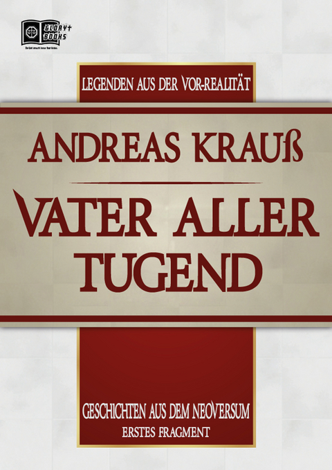 Vater aller Tugend - Andreas Krauß