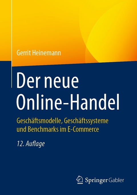 Der neue Online-Handel -  Gerrit Heinemann