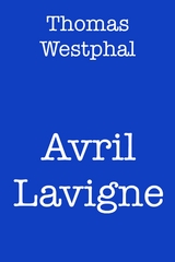 Avril Lavigne - Thomas Westphal