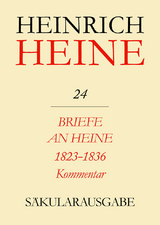 Briefe an Heine 1823-1836. Kommentar - 