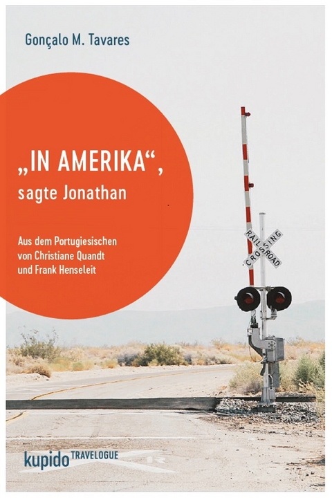 "In Amerika", sagte Jonathan - Gonçalo M. Tavares